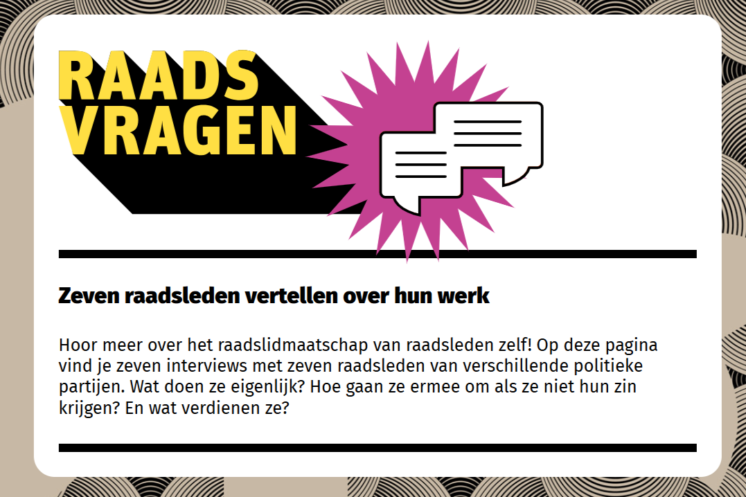 Raadsvragen– interviews met Gemeenteraadsleden